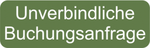 Unverbindliche Buchungsanfrage